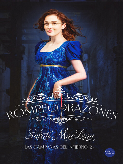 Title details for Rompecorazones by Sarah MacLean - Wait list
